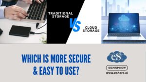 Traditional Storage vs Cloud Storage