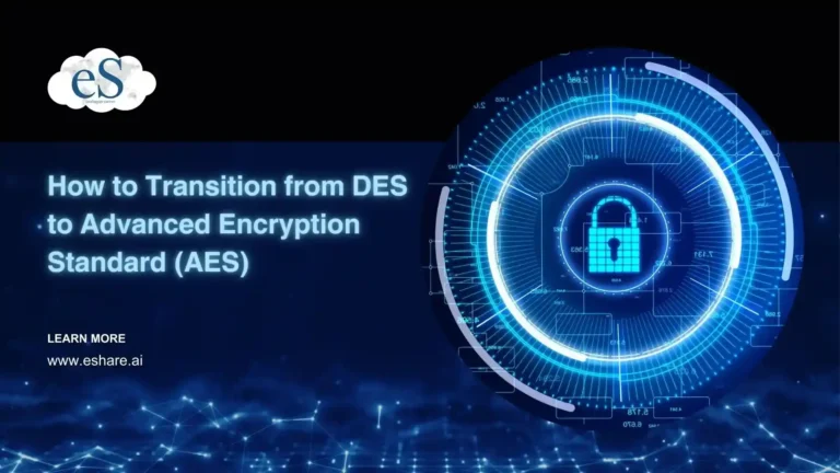 How to Transition from DES to Advanced Encryption Standard