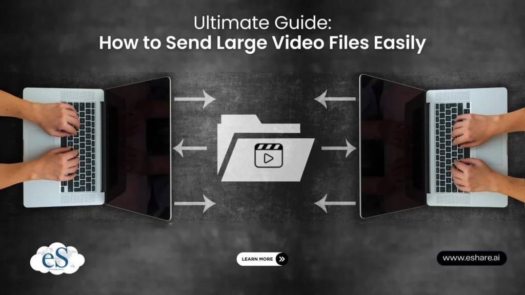 how to send large video files